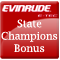 Evinrude State Champions Bonus