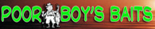 Poor Boy Baits